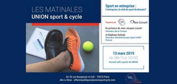 13 mars 2019. Intervention lors des Matinales d’Union Sport et cycle.